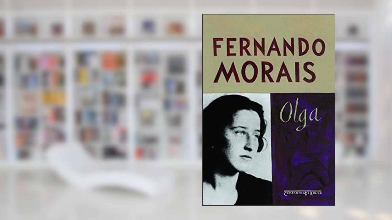 Capa de Olga, do autor Fernando Morais