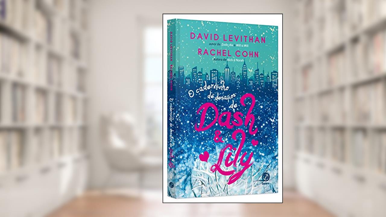 Capa de O caderninho de desafios de Dash Lily, do autor Rachel Cohn; David Levithan