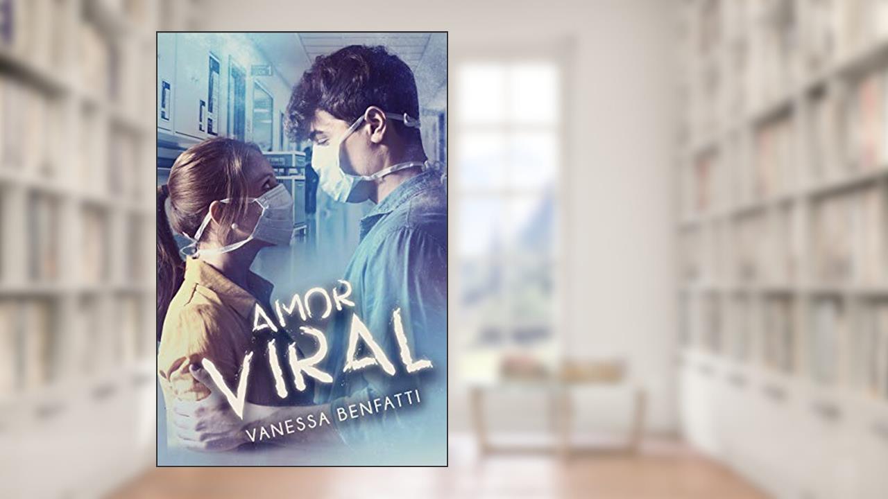 Capa de Amor Viral, do autor Vanessa Benfatti