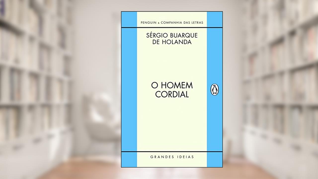 Capa de O homem cordial, do autor Sérgio Buarque de Holanda