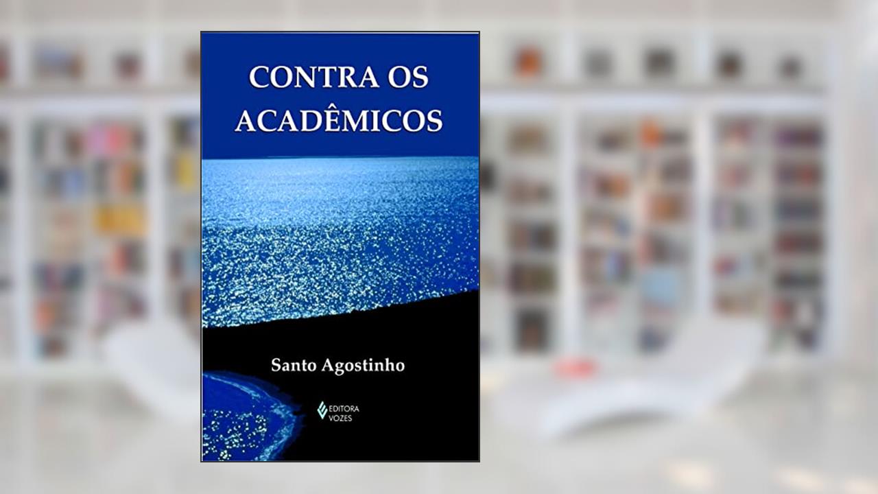 Capa de Contra os acadêmicos: Edição de Bolso, do autor Santo Agostinho