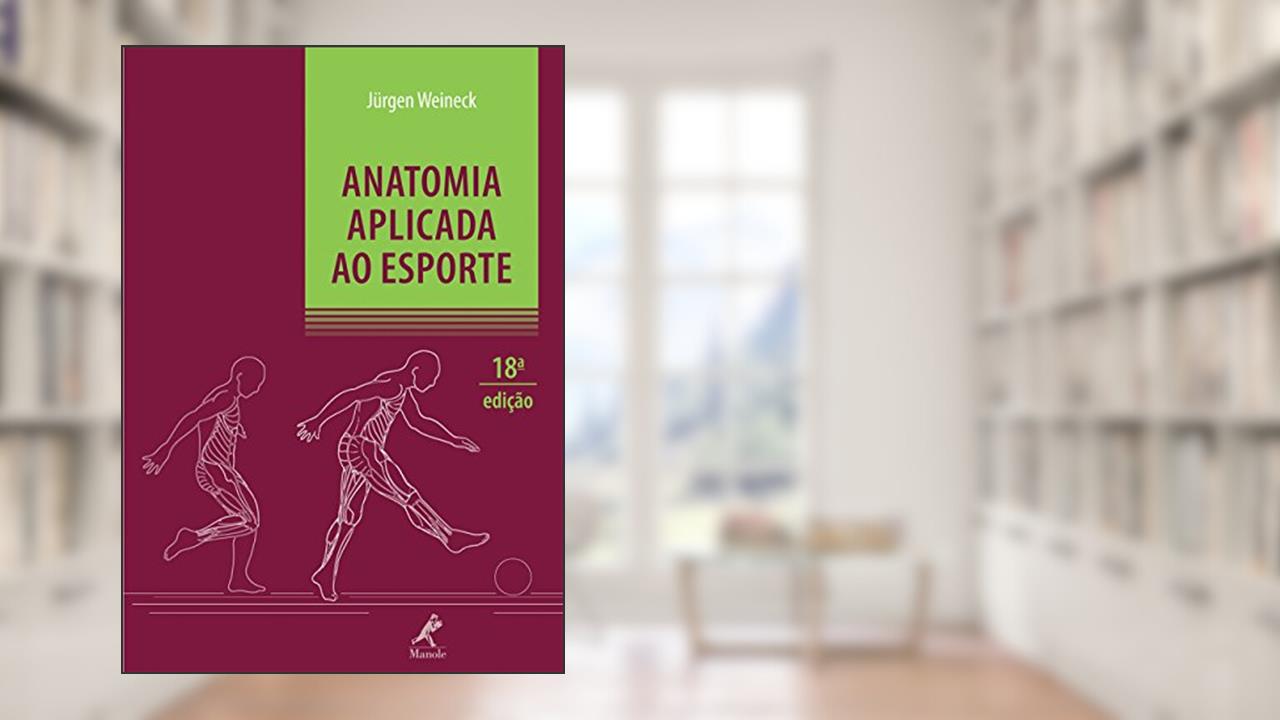 Capa de Anatomia aplicada ao esporte, do autor Jürgen Weineck