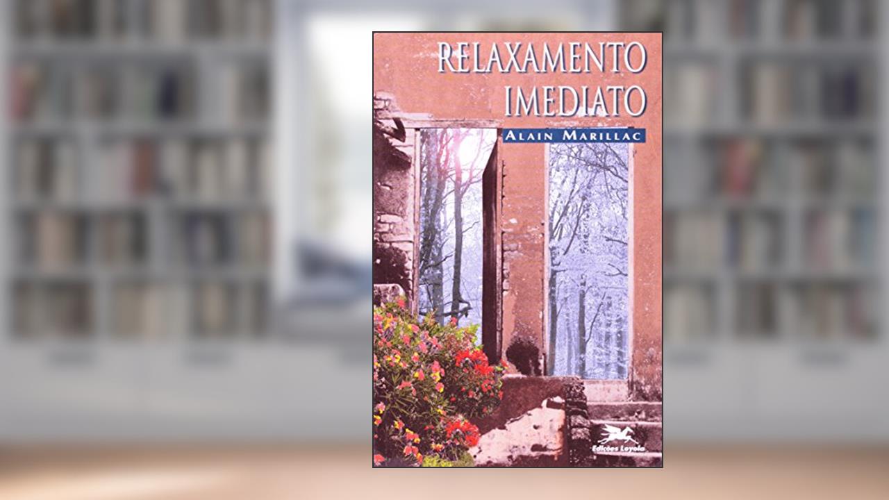 Capa de Relaxamento Imediato, do autor Marillac