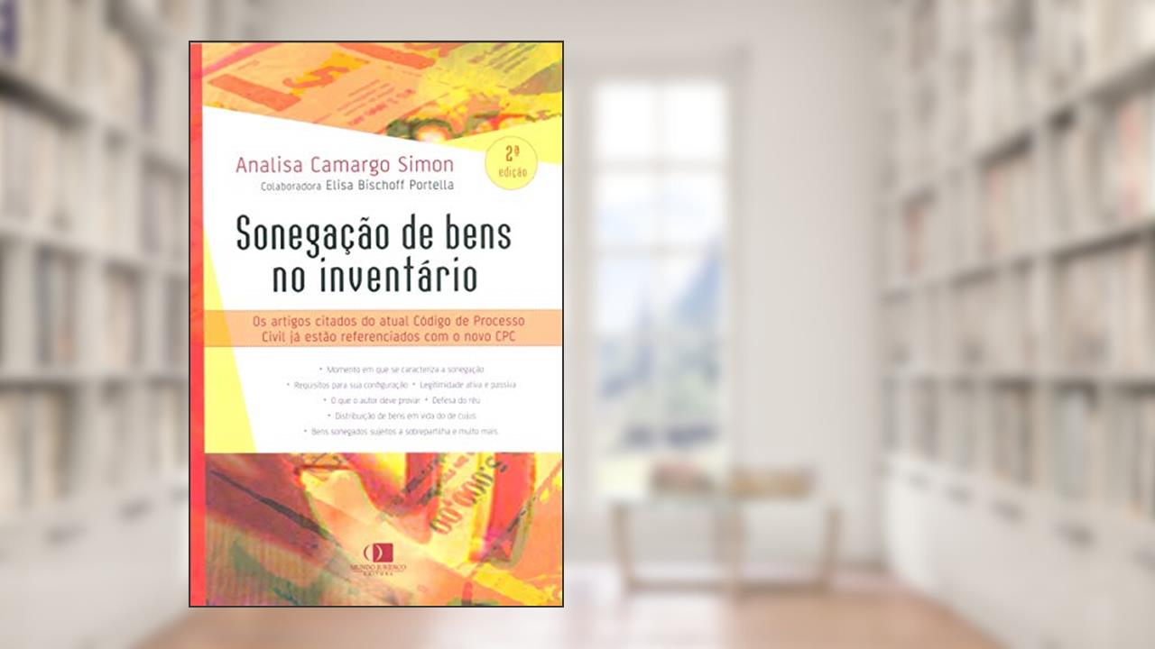 Capa de Sonegação de Bens no Inventário, do autor Analisa Camargo Simon
