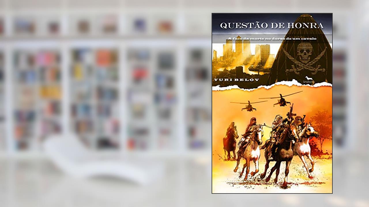 Capa de Questão de honra: A face da morte no dorso de um cavalo, do autor Yuri Belov