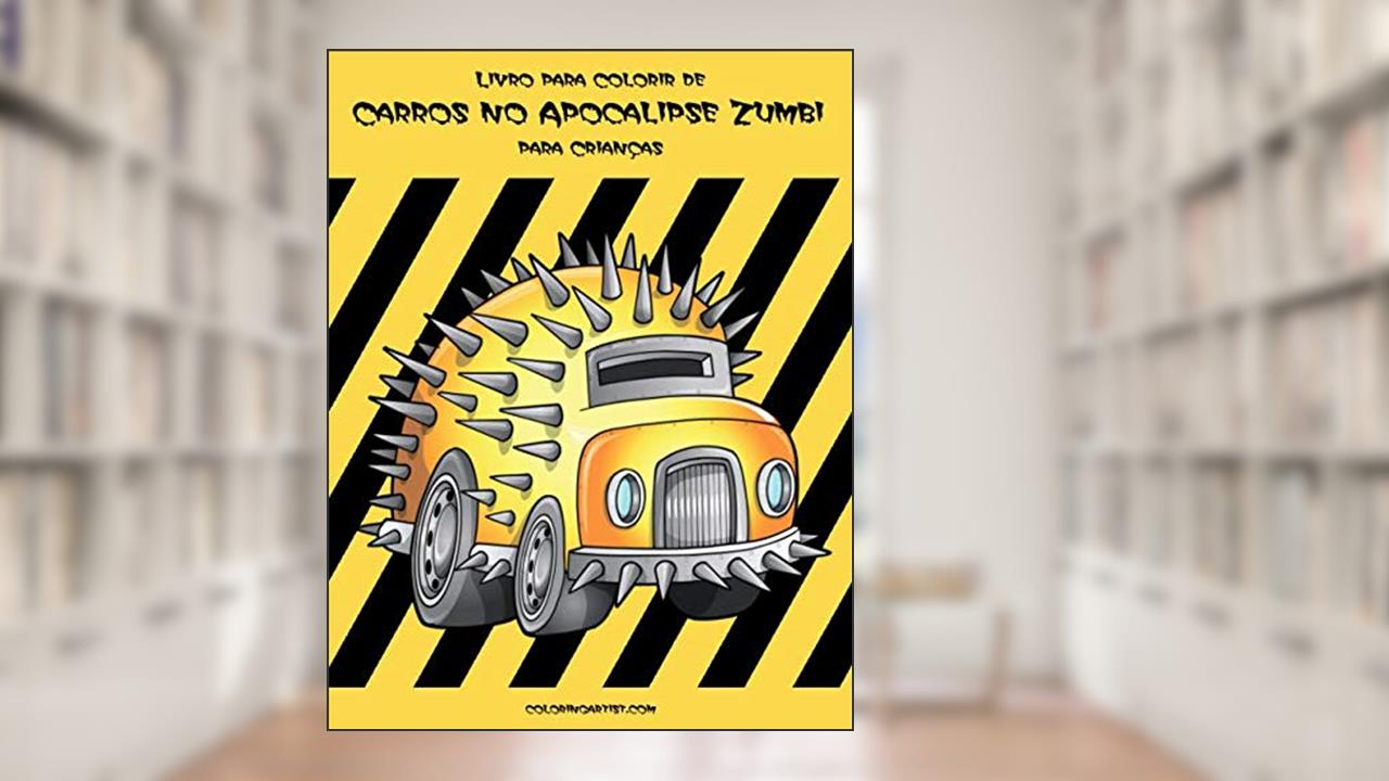 Capa de Livro para Colorir de Carros no Apocalipse Zumbi para Crianças, do autor Nick Snels