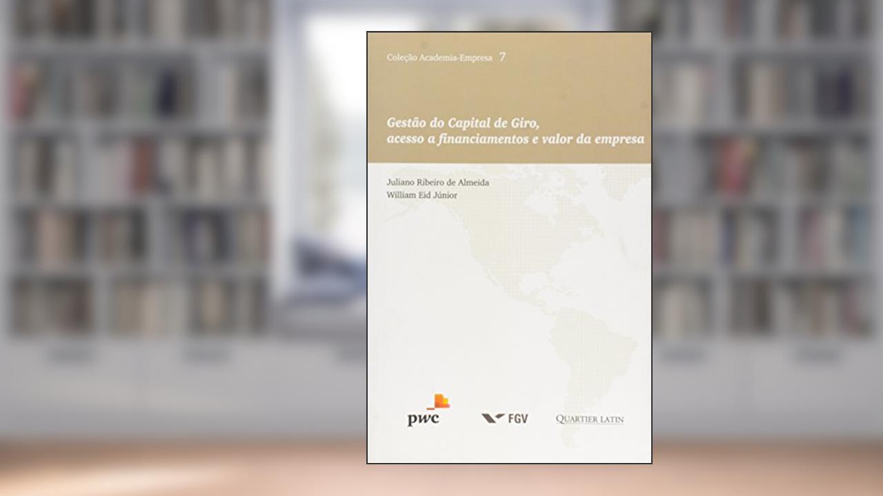 Capa de Gestão do Capital de Giro, do autor Juliano Ribeiro De Eid Jr