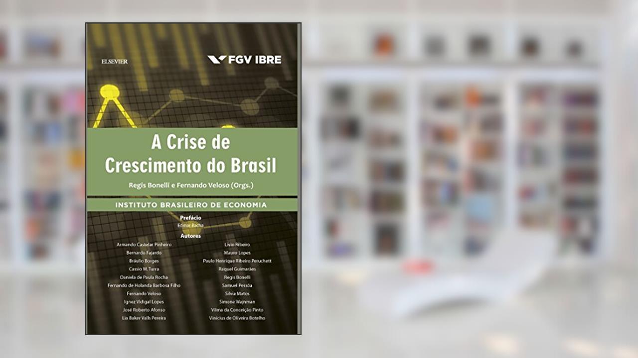 Capa de A crise de crescimento do Brasil, do autor Fernando Veloso