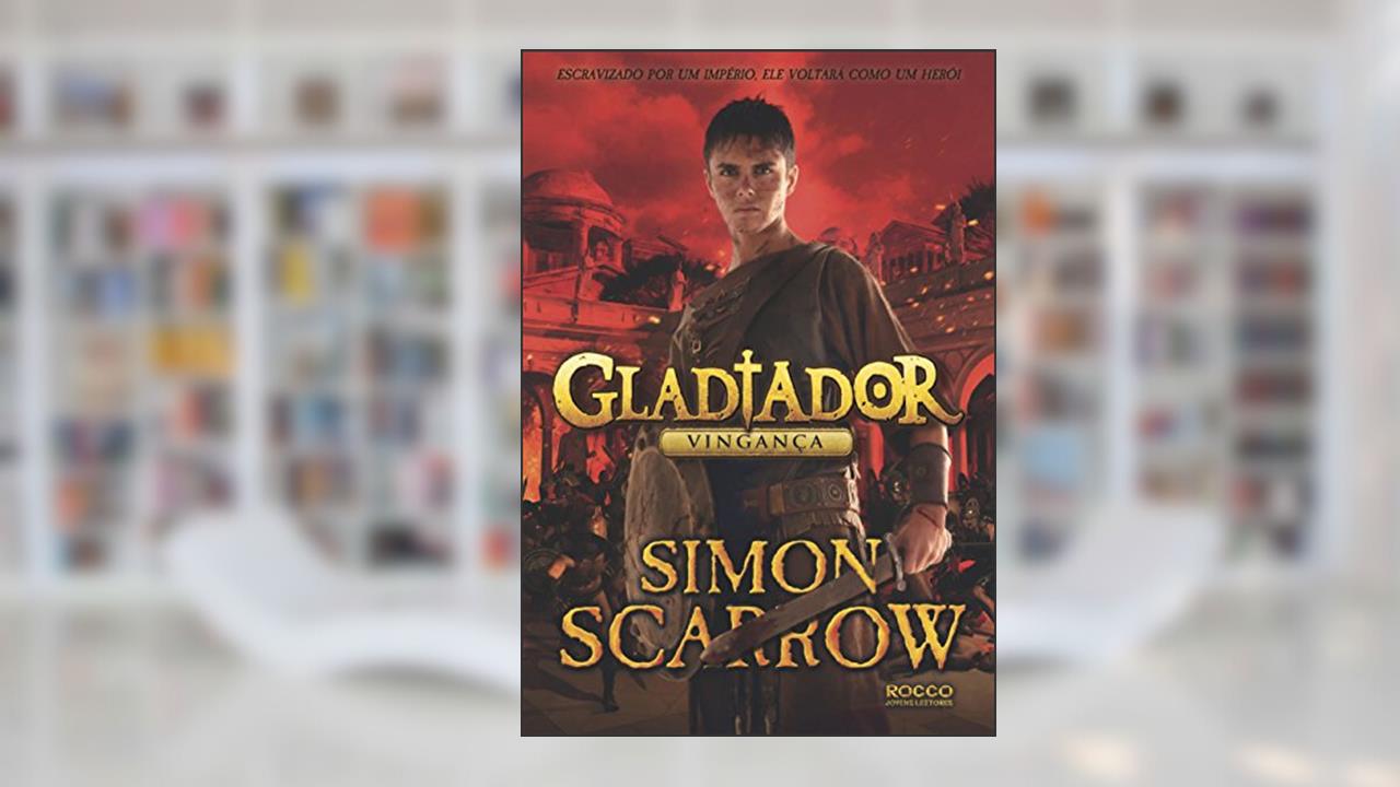 Capa de Gladiador: Vingança, do autor Simon Scarrow