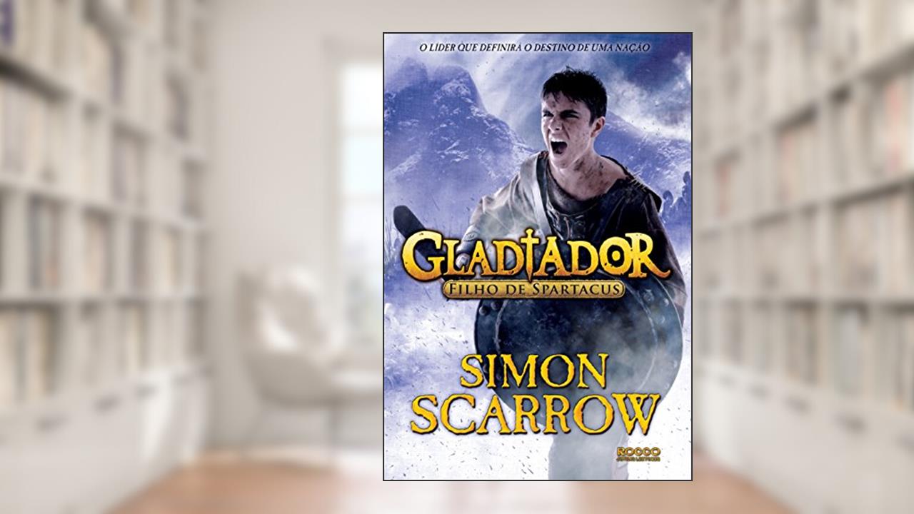 Capa de Gladiador: Filho de Spartacus, do autor Simon Scarrow