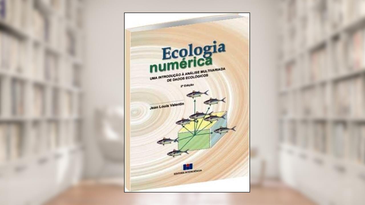 Capa de Ecologia Numérica. Introdução à Análise Multivariada de Dados Ecológicos, do autor Jean Louis Valentin