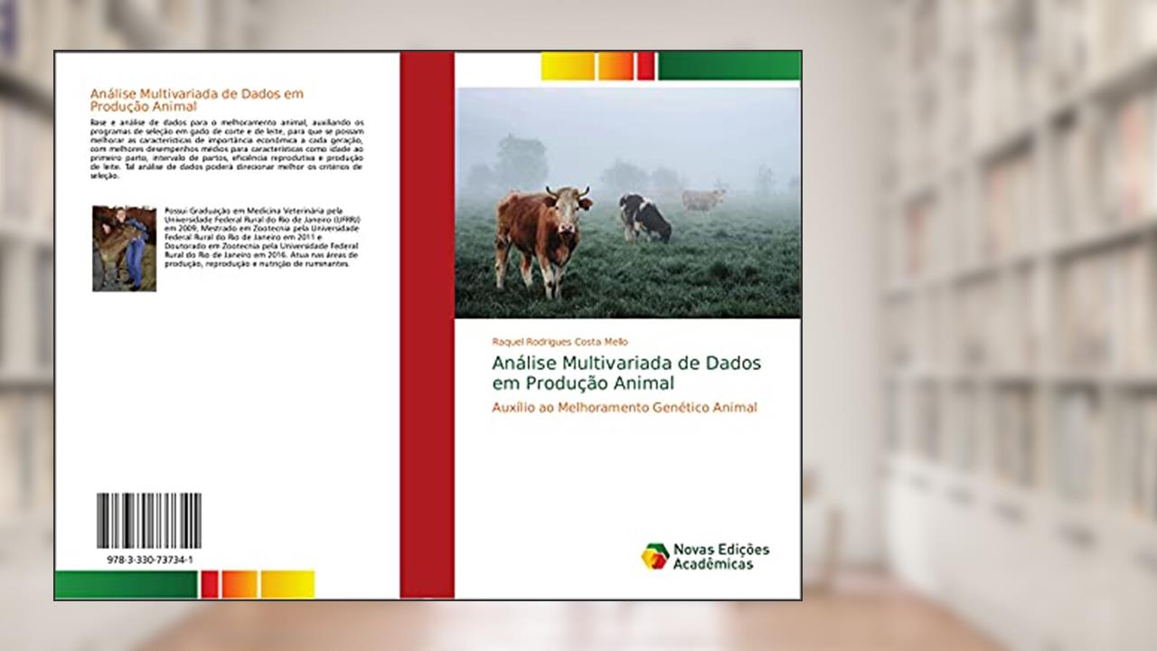 Capa de Análise Multivariada de Dados em Produção Animal: Auxílio ao Melhoramento Genético Animal, do autor Raquel Rodrigues Costa Mello