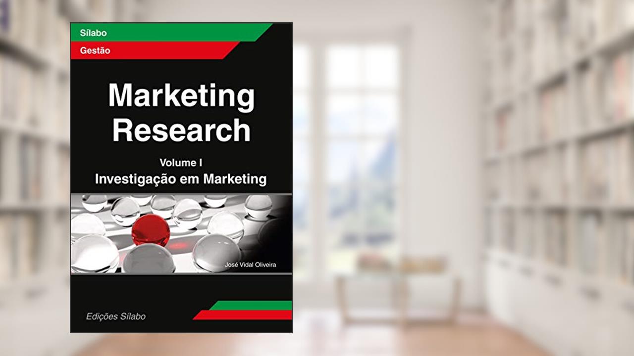 Capa de Marketing Research - Volume 2 - Análises Multivariadas e Técnicas Especilizadas, do autor José Vidal De Oliveira