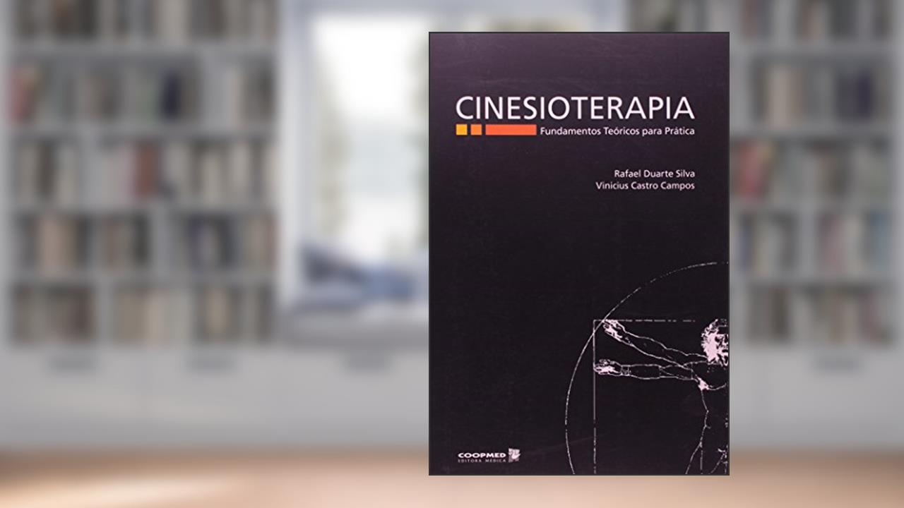 Capa de Cinesioterapia, do autor Rafael Duarte Silva