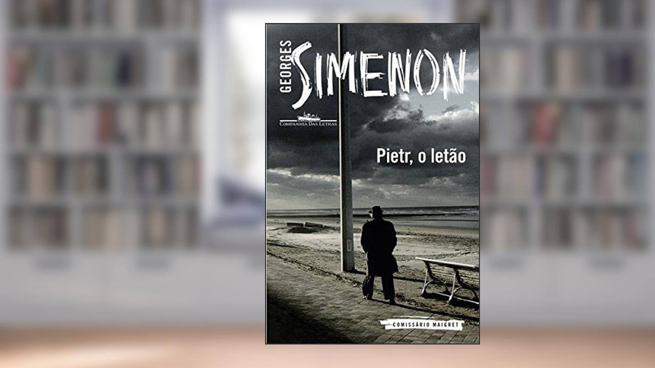 Capa de Pietr, o letão, do autor Georges Simenon