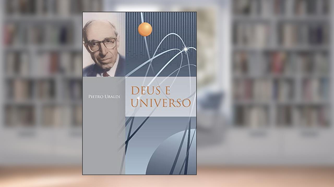 Capa de Deus e universo, do autor Pietro Ubaldi