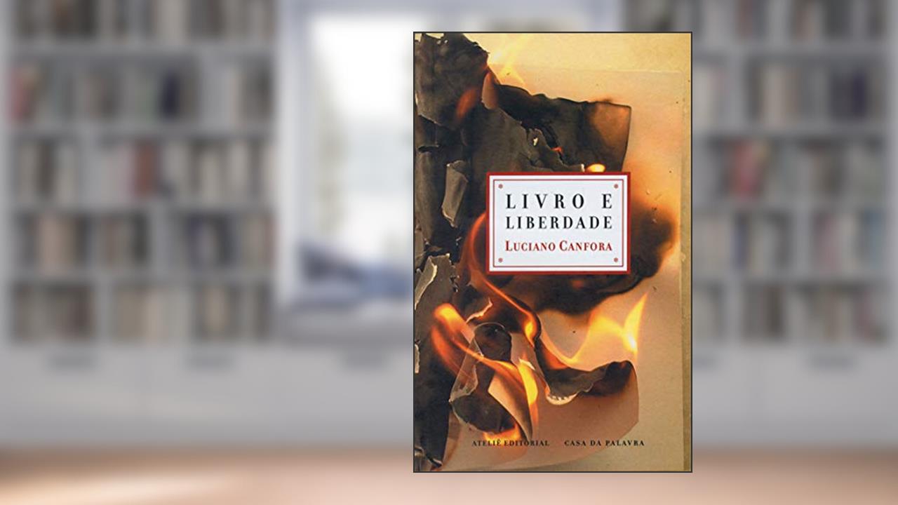 Capa de Livro e Liberdade, do autor Luciano Canfora