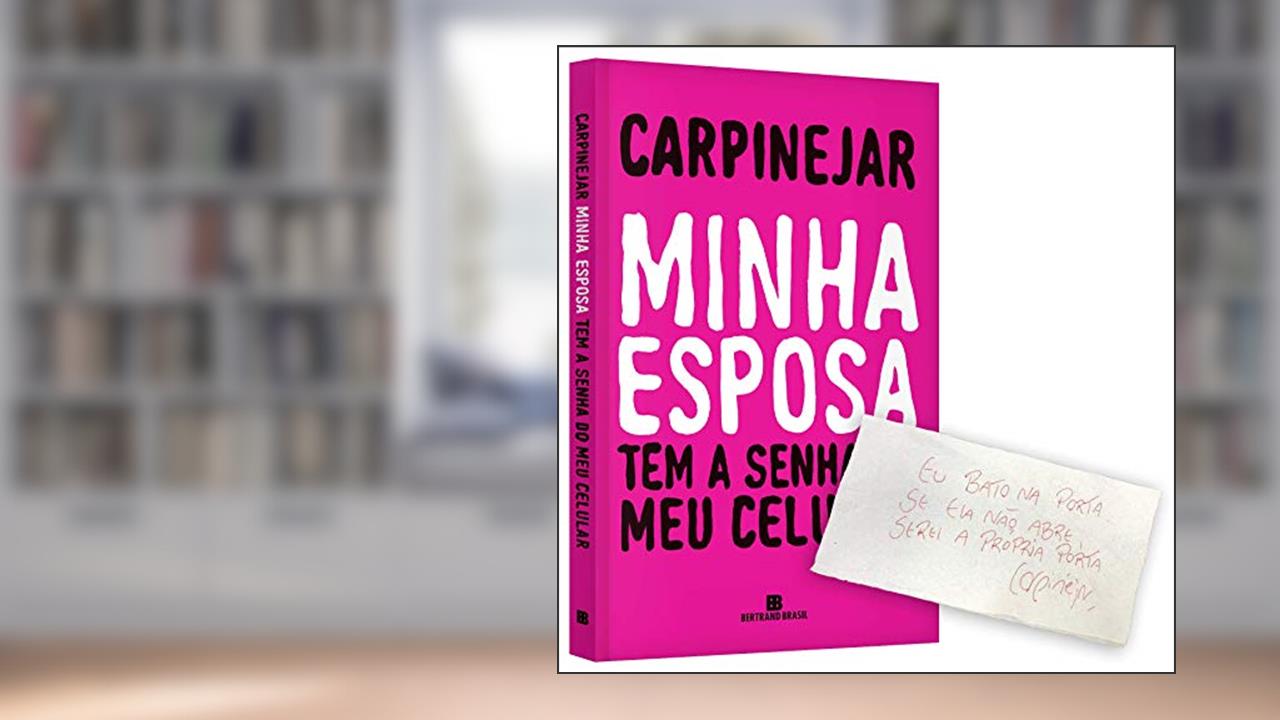 Capa de Minha Esposa Tem a Senha do Meu Celular + Guardanapo com Frase e Autografado, do autor Vários Autores