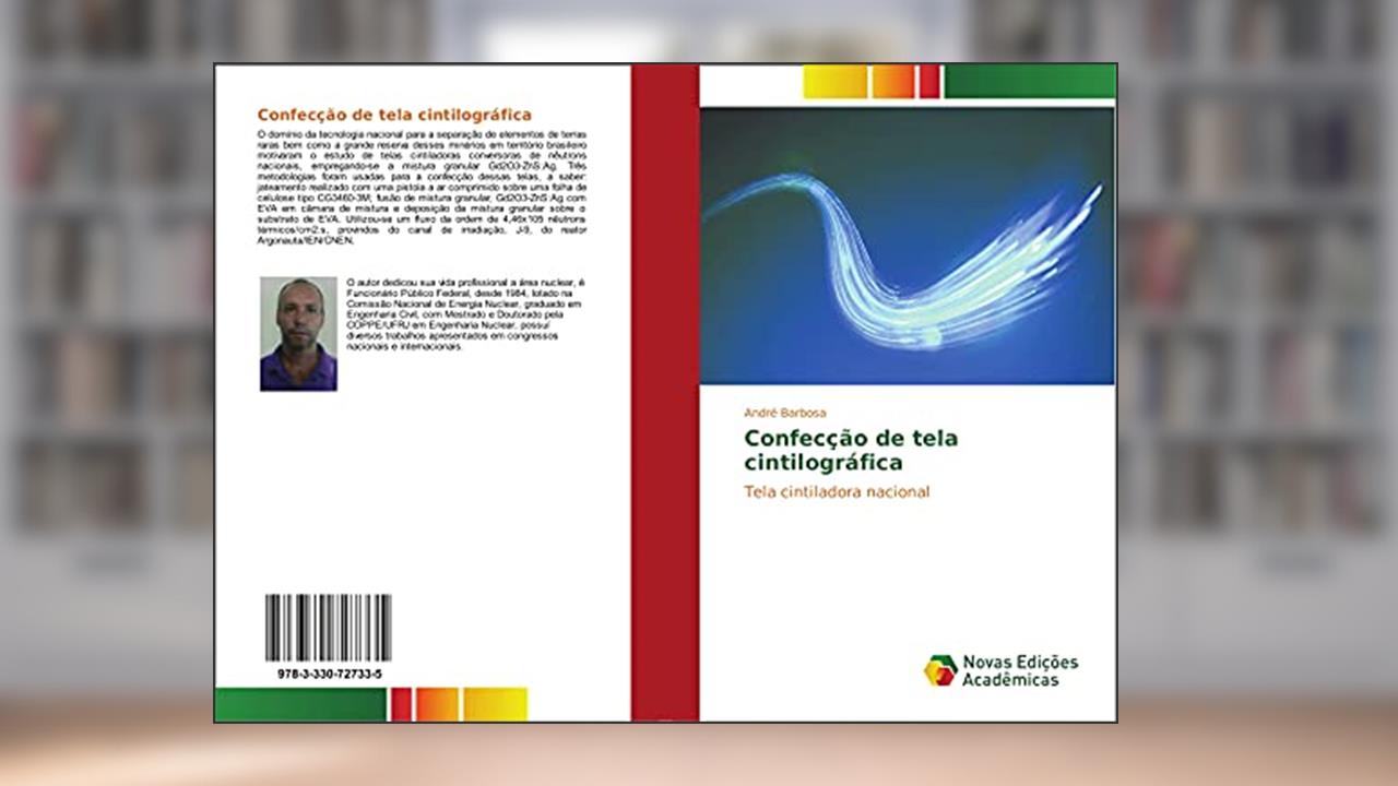 Capa de Confecção de tela cintilográfica: Tela cintiladora nacional, do autor André Barbosa