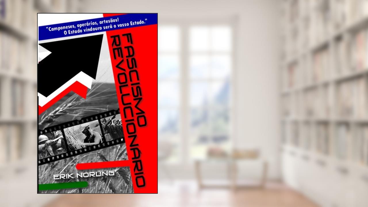 Capa de Fascismo Revolucionario, do autor Erik Norling