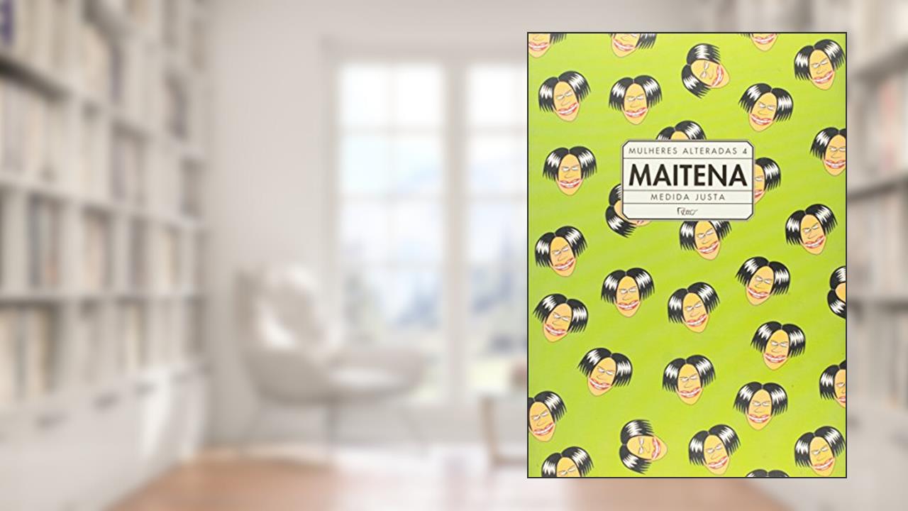 Capa de Mulheres alteradas 4, do autor Maitena