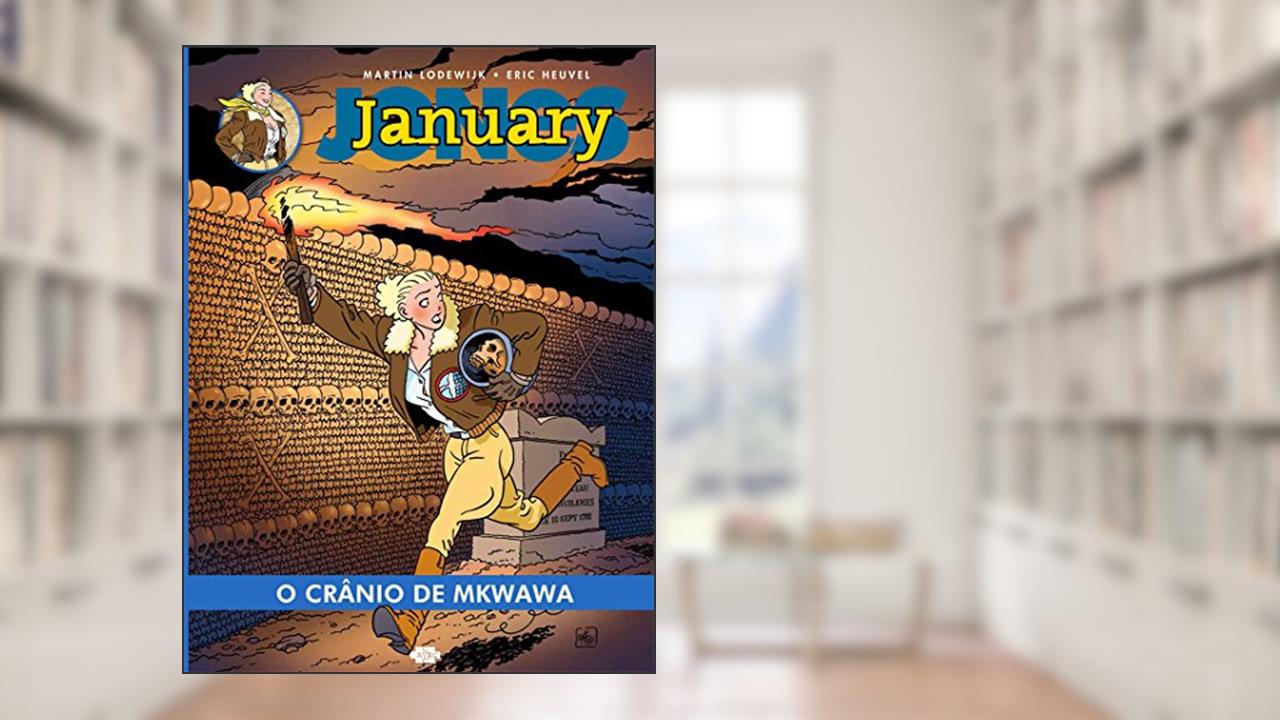 Capa de January Jones : O crânio de Mkwawa: 2, do autor Martin lodewijk