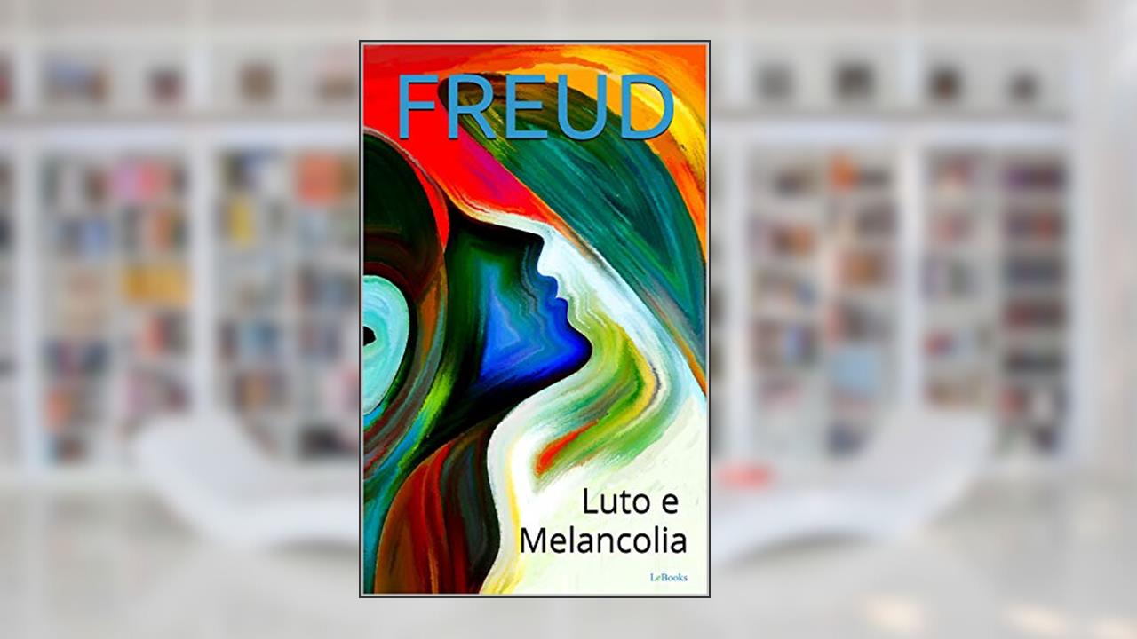 Capa de LUTO E MELANCOLIA (Freud Essencial), do autor Sigmund Freud