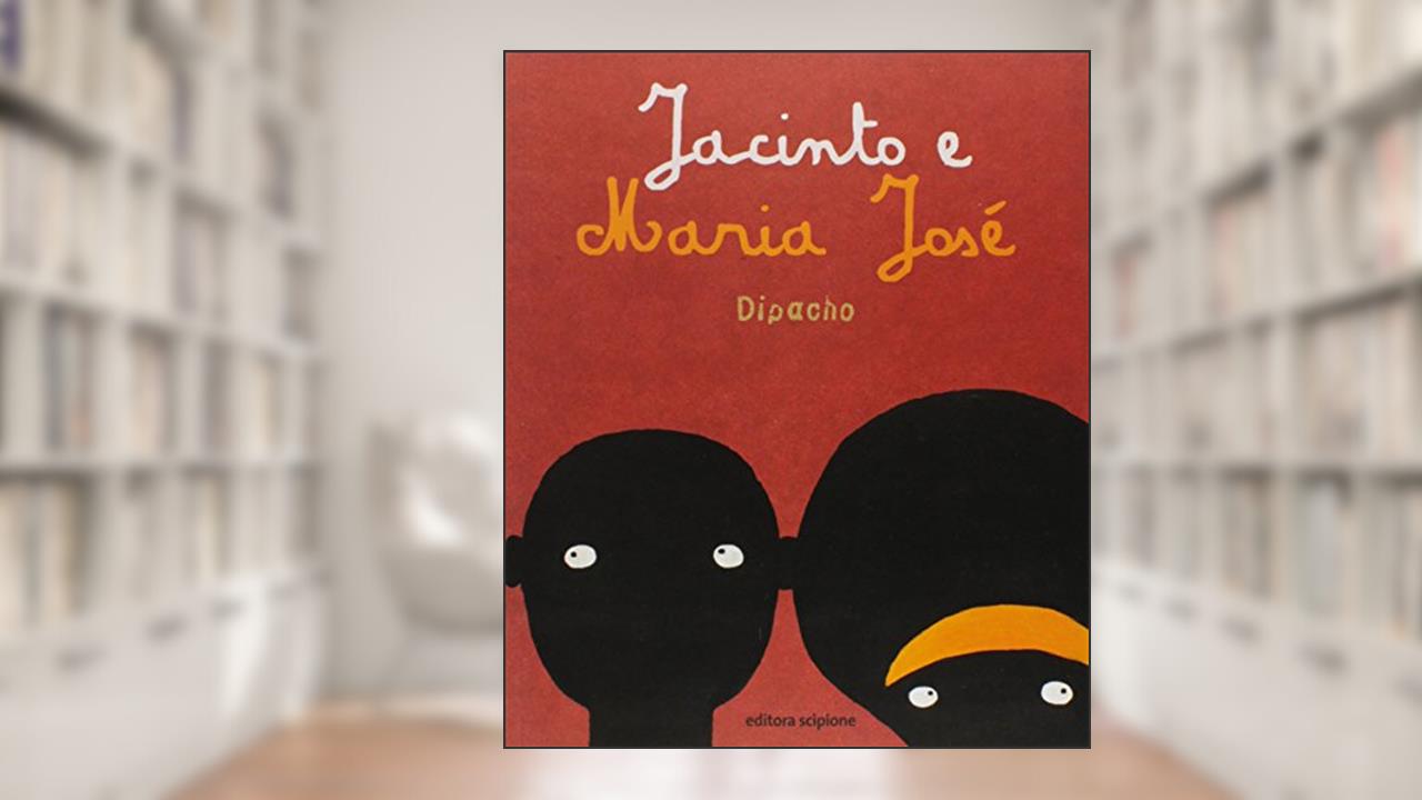 Capa de Jacinto e Maria José, do autor Dipacho