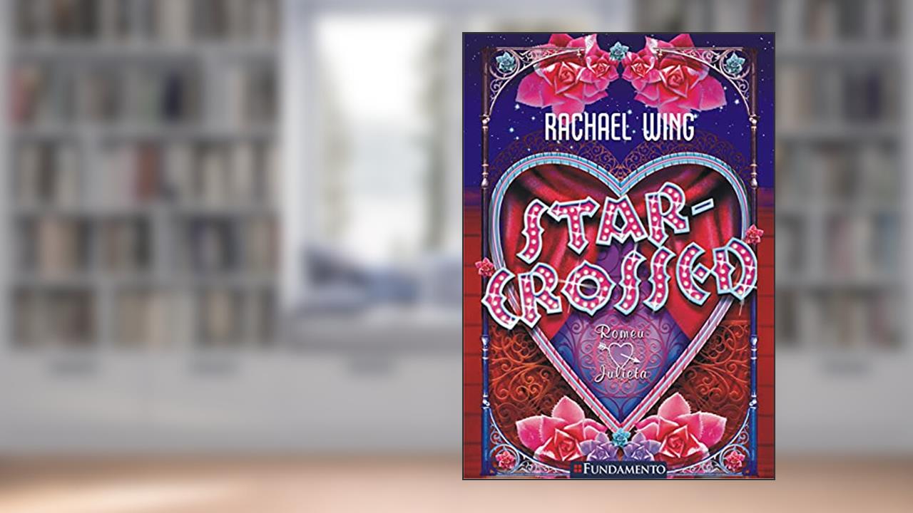 Capa de Star-Crossed Usado, do autor Rachael Wing