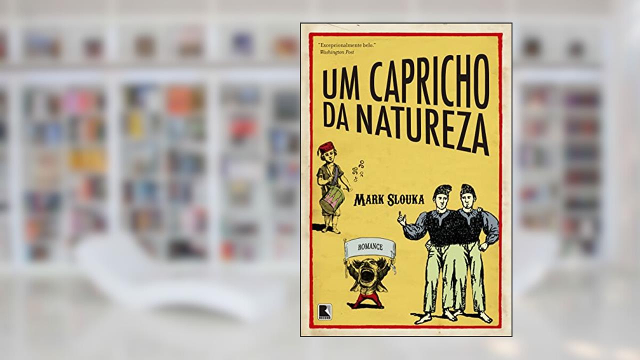 Capa de Um capricho da natureza, do autor Mark Slouka