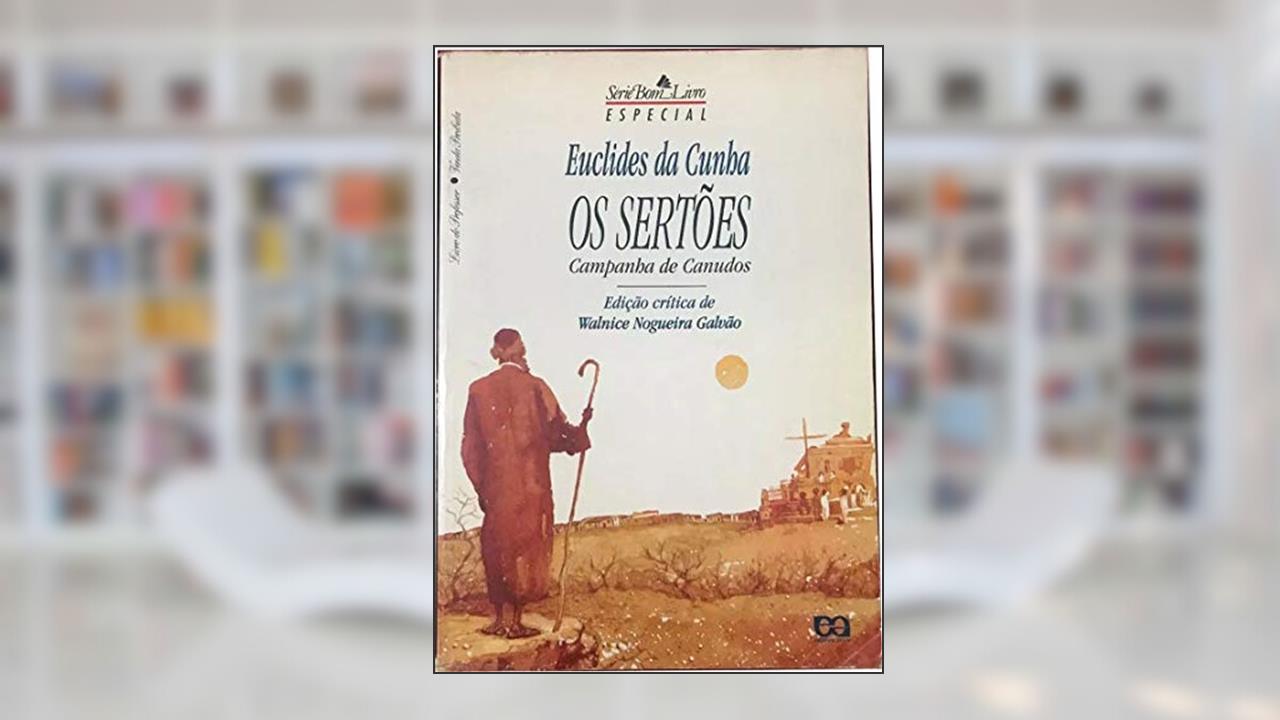 Capa de Os Sertões - Série Bom Livro, do autor Euclides Cunha