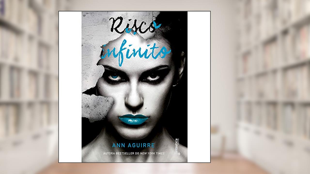 Capa de Risco infinito, do autor Ann Aguirre