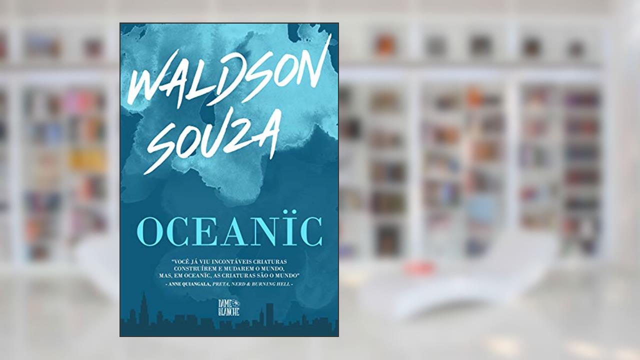 Capa de Oceanïc (Cosmópolis Livro 1), do autor Waldson Souza