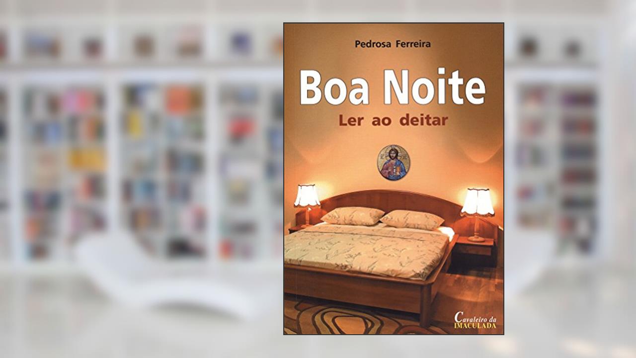 Capa de Boa noite: Ler ao deitar, do autor Pedrosa Ferreira
