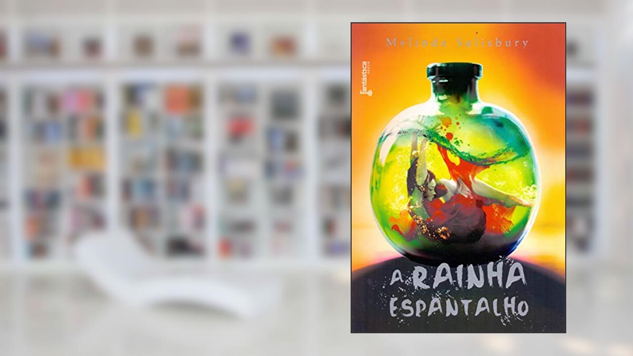 Capa de A rainha espantalho, do autor Melinda Salisbury