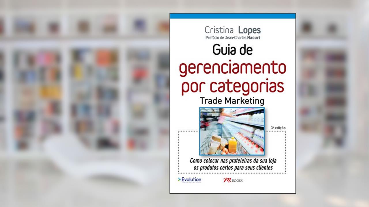 Capa de Guia de Gerenciamento por Categorias - Trade Marketing, do autor Cristina Lopes