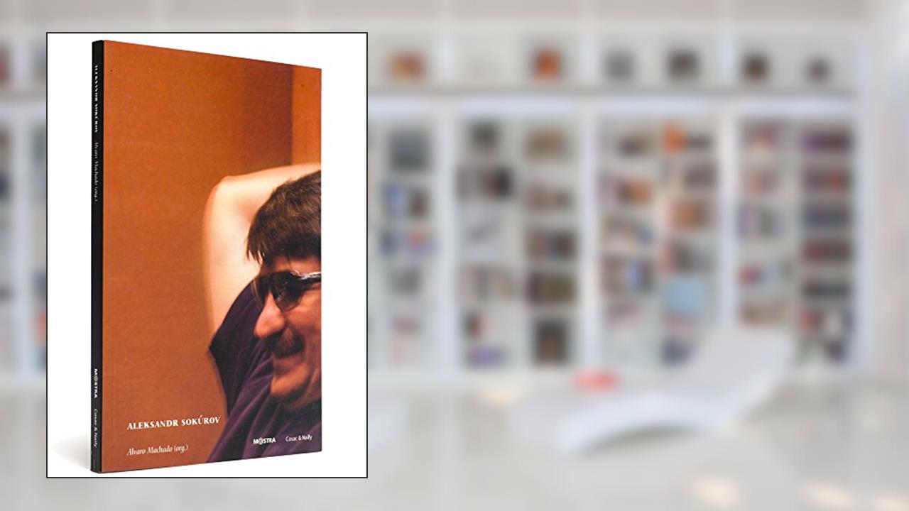 Capa de Aleksandr Sokurov - Coleção Mostra Internacional de Cinema, do autor Alvaro Machado