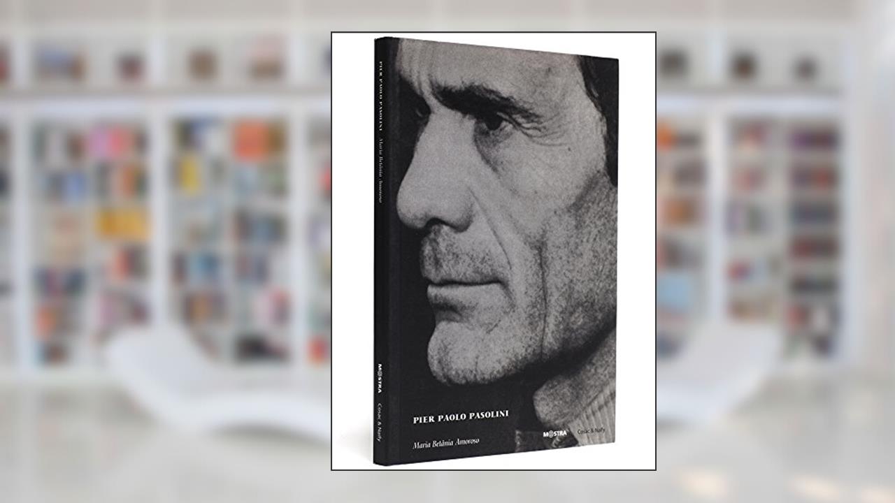 Capa de Pier Pãolo Pasolini - Coleção Mostra Internacional de Cinema, do autor Maria Bethania Amoroso