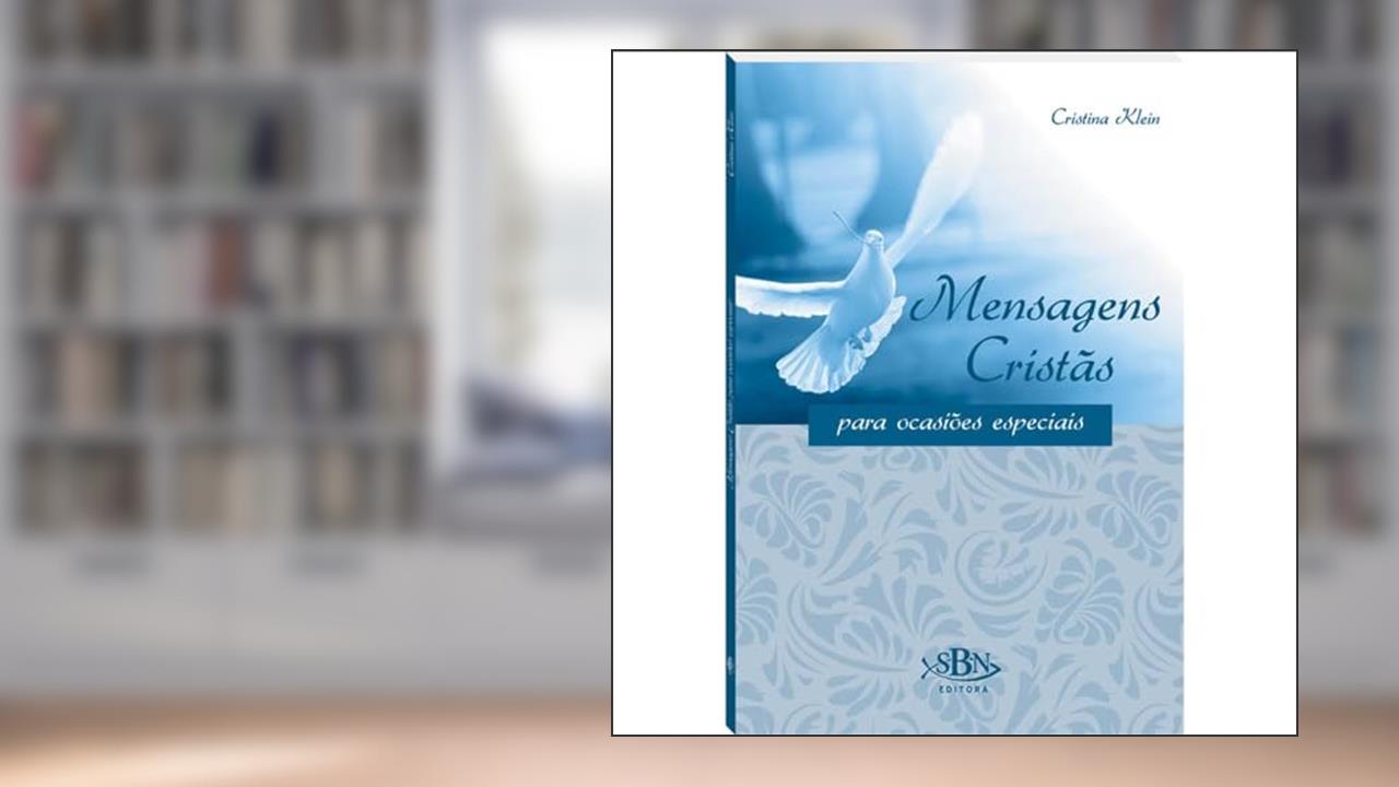 Capa de Mensagens Cristãs Para Ocasiões Especiais, do autor Cristina Klein