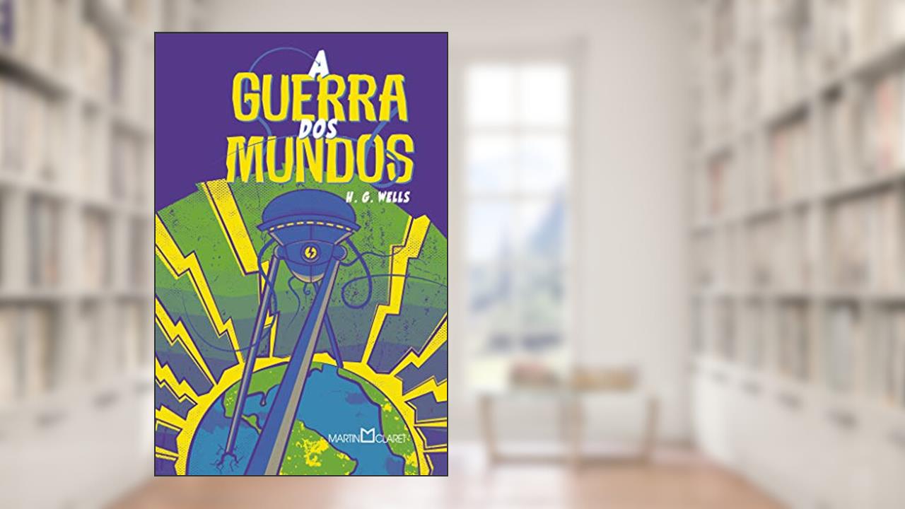 Capa de A guerra dos mundos, do autor H. G. Wells