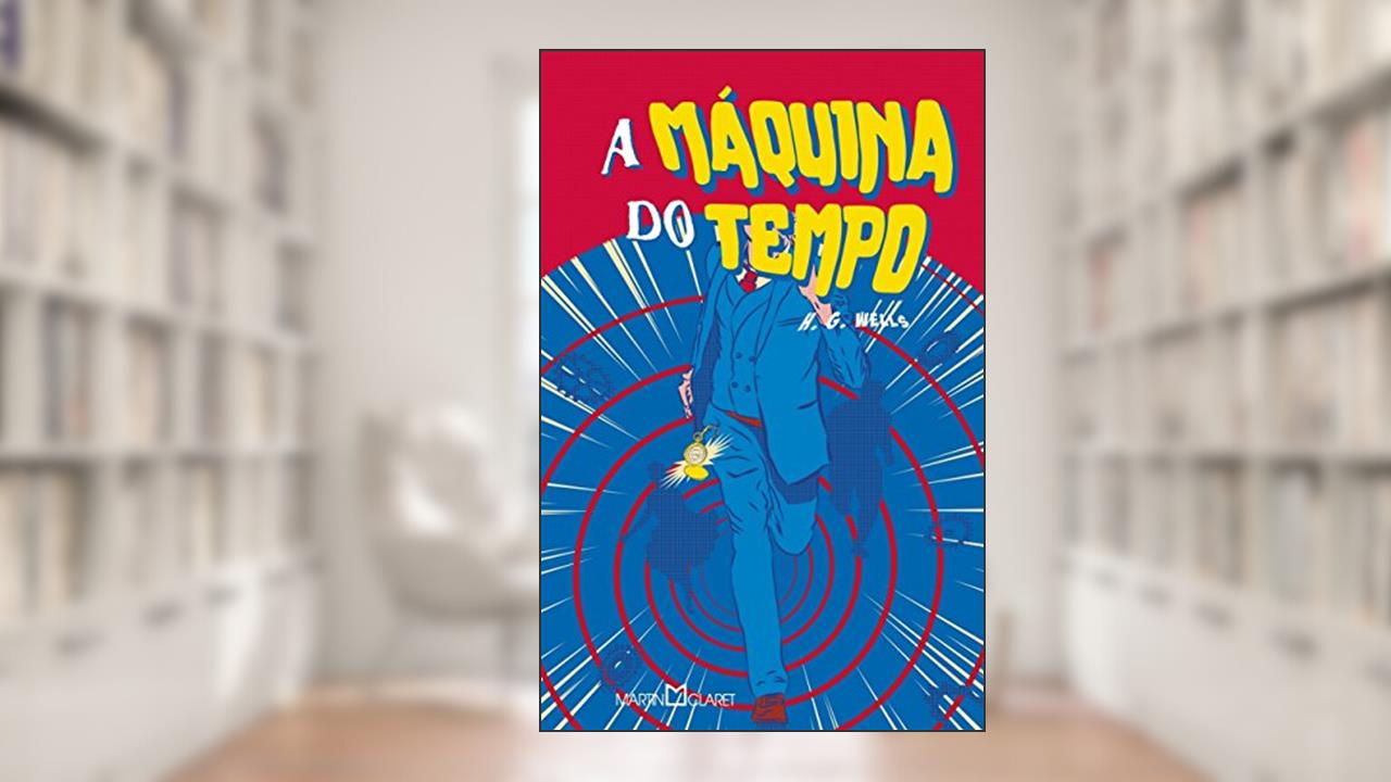 Capa de A máquina do tempo, do autor H. G. Wells