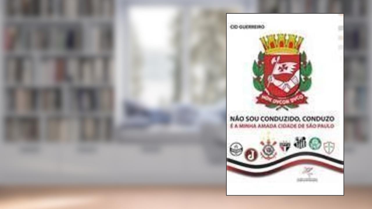 Capa de Non Dvcor Dvco - Não Sou Conduzido Conduzo, do autor Cid Guerreiro