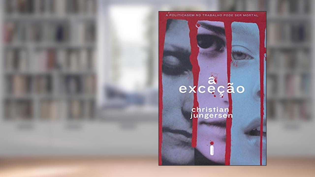 Capa de A Exceção, do autor Christian Jungersen
