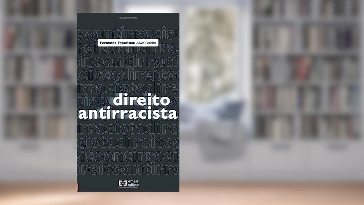 Capa de Direito Penal Antiracista, do autor Fernanda Estanislau Alves Pereira
