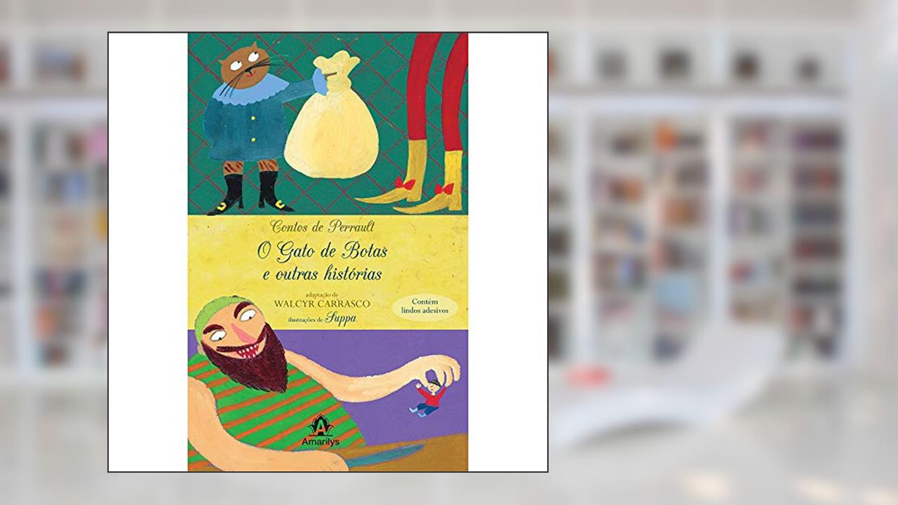 Capa de O gato de botas e outras histórias, do autor Walcyr Carrasco