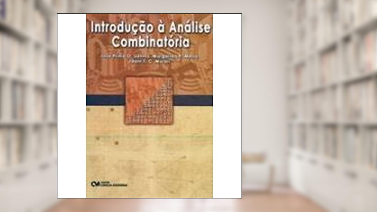 Capa de Introdução a Analise Combinatória, do autor Idani Santos