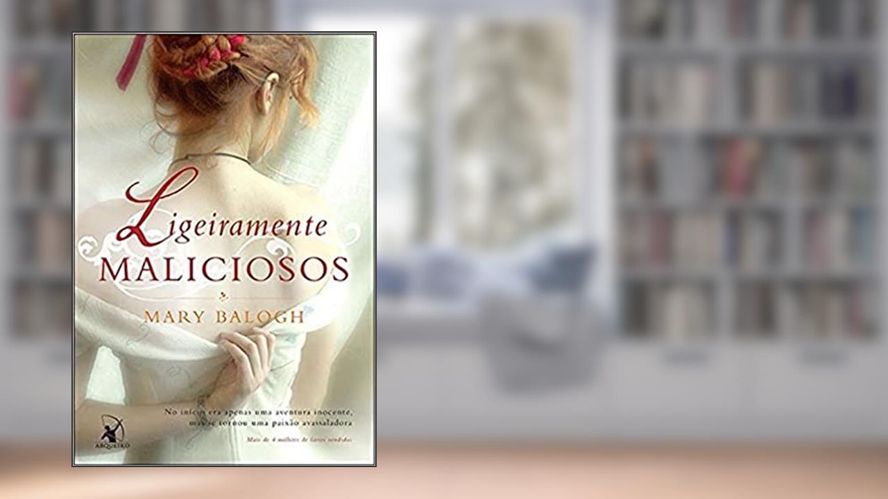 Capa de Ligeiramente maliciosos (Os Bedwyns - Livro 2): O livro de Rannulf, do autor Mary Balogh