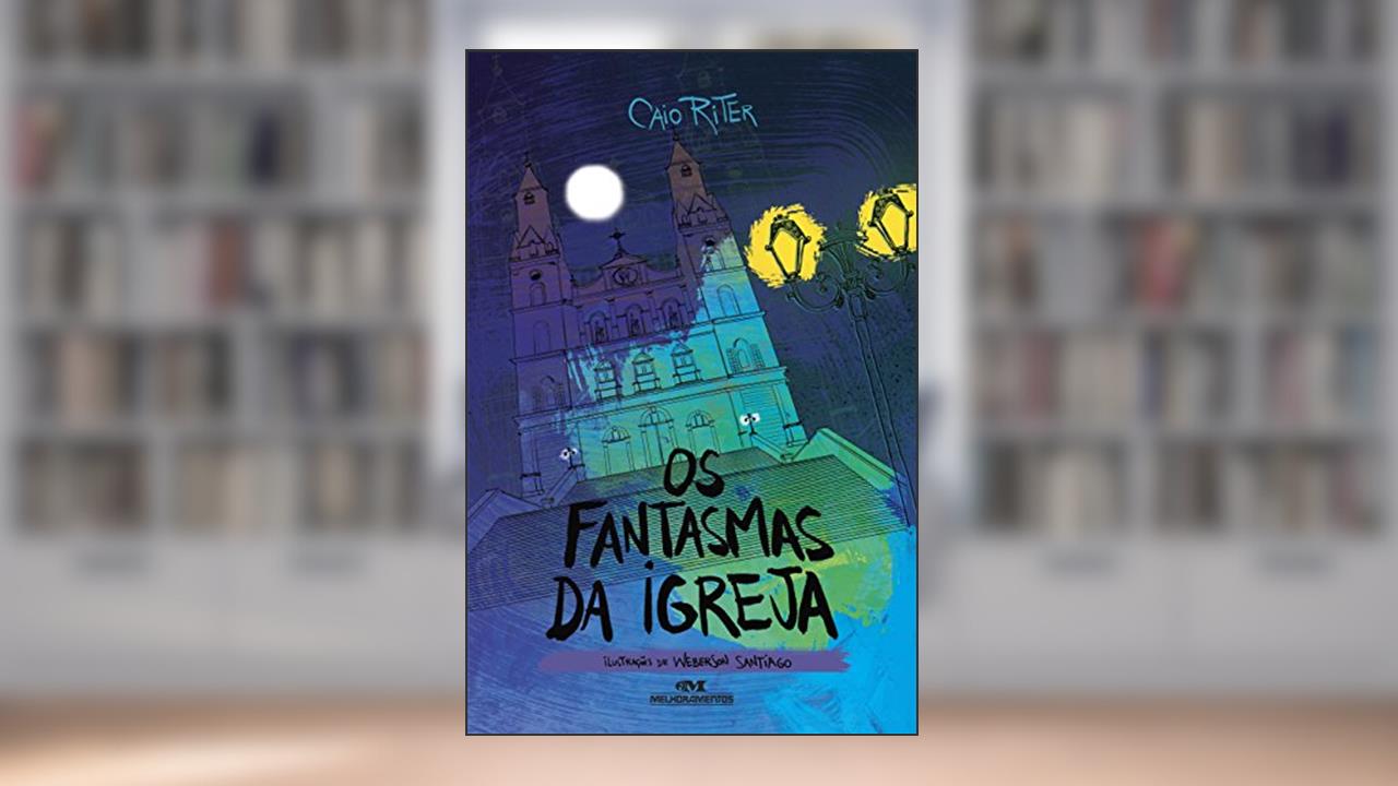Capa de Os fantasmas da igreja (Os Sinistros Livro 2), do autor Caio Riter