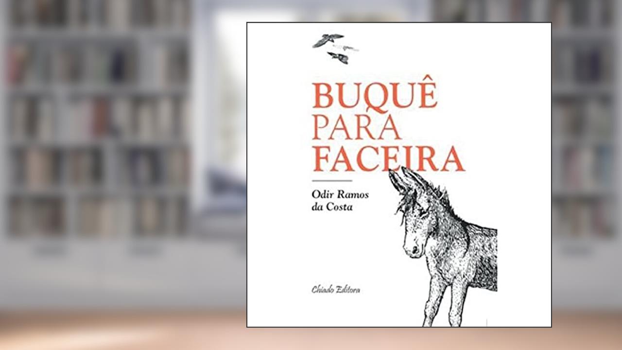 Capa de Buquê para Faceira, do autor Odir Ramos Da Costa