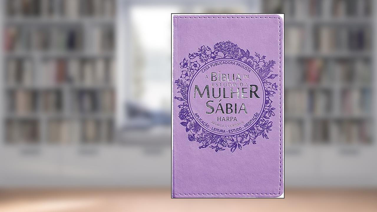 Capa de Biblia de Estudo da Mulher Sabia - Buque (Lilas), do autor Cpp